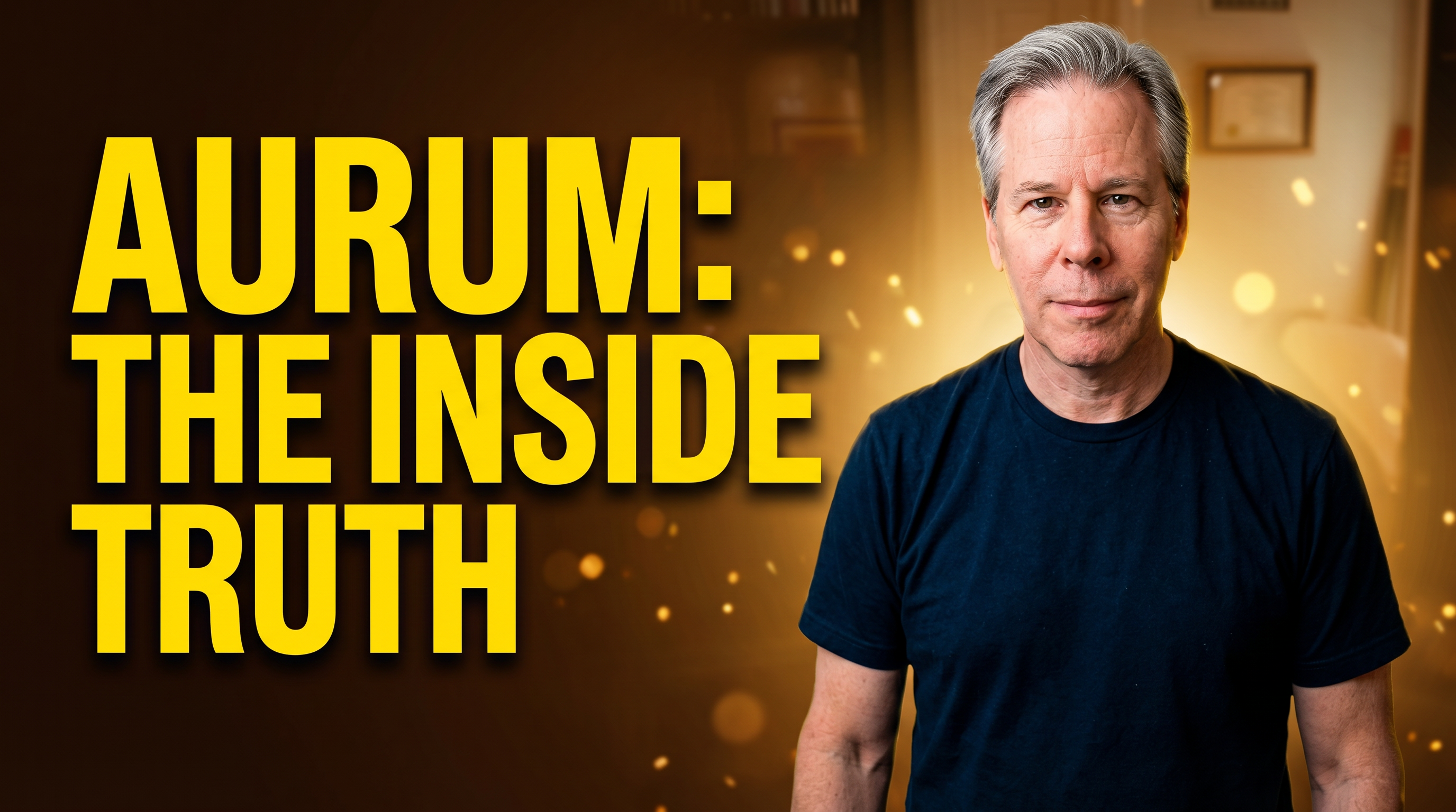 Aurum: The Inside Truth — Independent Expert Review